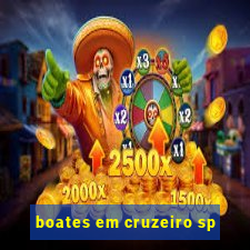 boates em cruzeiro sp